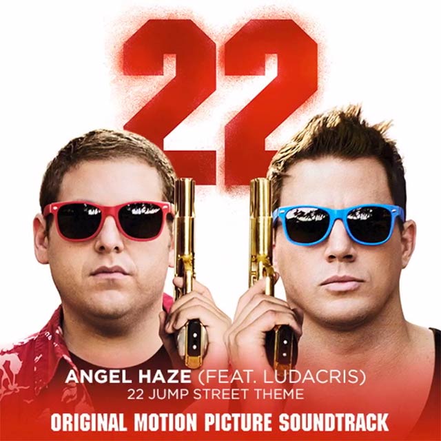 Angel Haze con Ludacris: 22 Jump Street - portada