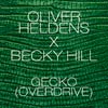 Oliver Heldens con Becky Hill: Gecko (Overdrive) - portada reducida