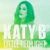 Katy B: Little red light - portada reducida