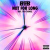 B.o.B: Not for long - portada reducida