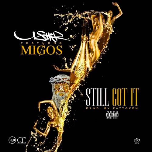 Usher con Migos: Still got it - portada