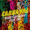 Danny Romero con CHK: Carnaval (Venimos a celebrar) - portada reducida