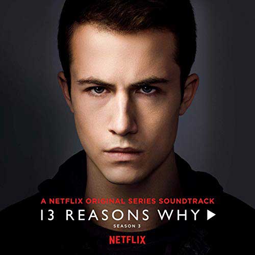 13 reasons why (Season 3) - portada