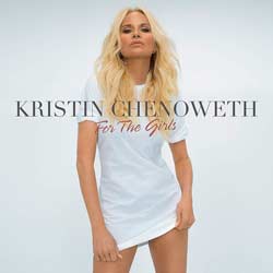 Kristin Chenoweth: For the girls - portada mediana