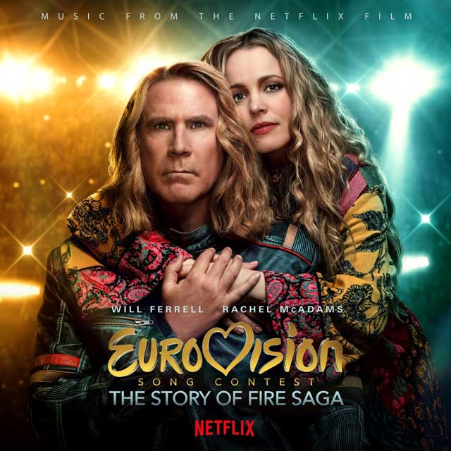 Eurovision Song Contest: The story of Fire Saga (Music from the Netflix Film) - portada