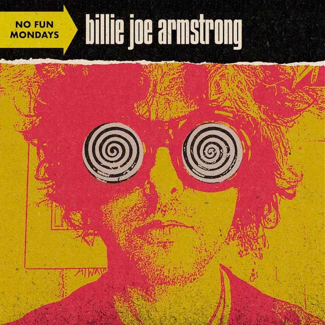 Billie Joe Armstrong: No fun mondays - portada