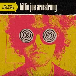 Billie Joe Armstrong: No fun mondays - portada mediana