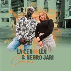 La Cebolla y Negro Jari: Caracas - portada mediana