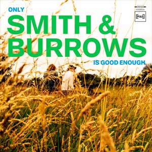 Smith & Burrows: Only Smith & Burrows is good enough - portada mediana