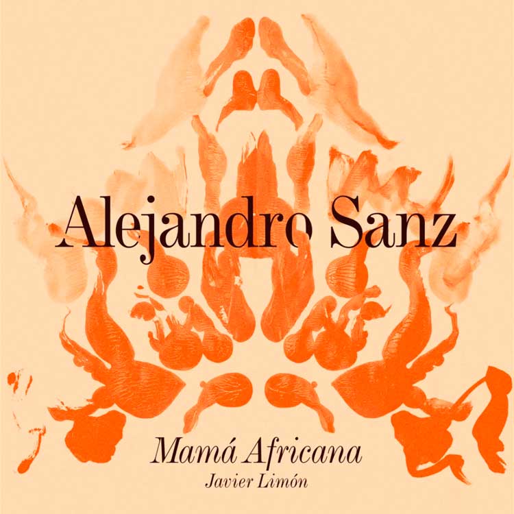 Javier Limón con Alejandro Sanz: Mamá africana - portada