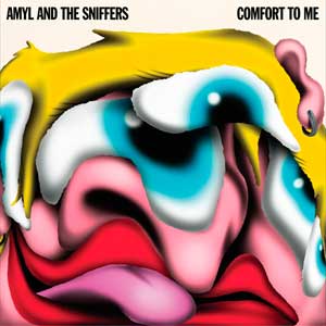 Amyl and the sniffers: Comfort to me - portada mediana
