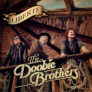The Doobie Brothers: Liberté - portada mediana