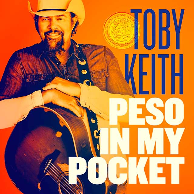 Toby Keith: Peso in my pocket - portada