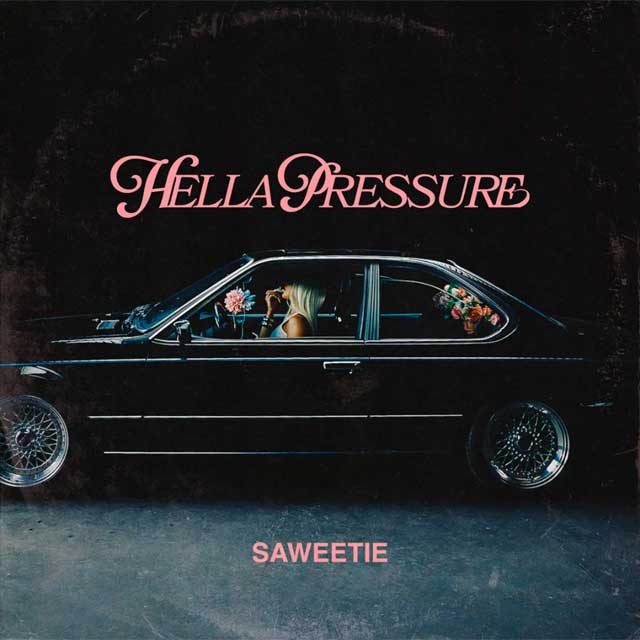 Saweetie: Hella Pressure - portada
