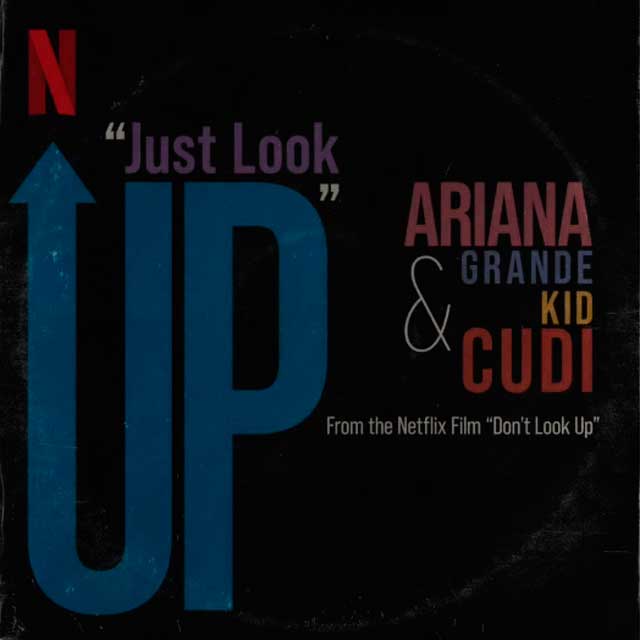 Ariana Grande con Kid Cudi: Just look up - portada