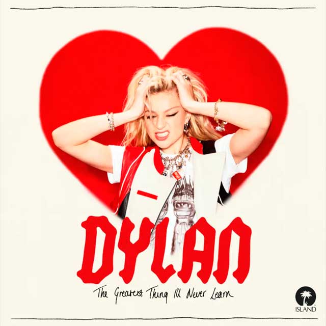 DYLAN: The greatest thing I'll never learn - portada