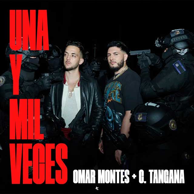 Omar Montes con C. Tangana: Una y mil veces - portada