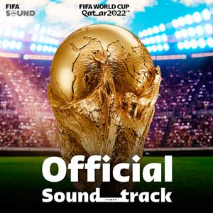FIFA World Cup Qatar 2022 (Official Soundtrack) - portada mediana