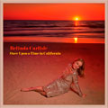 Belinda Carlisle: Once upon a time in California - portada reducida
