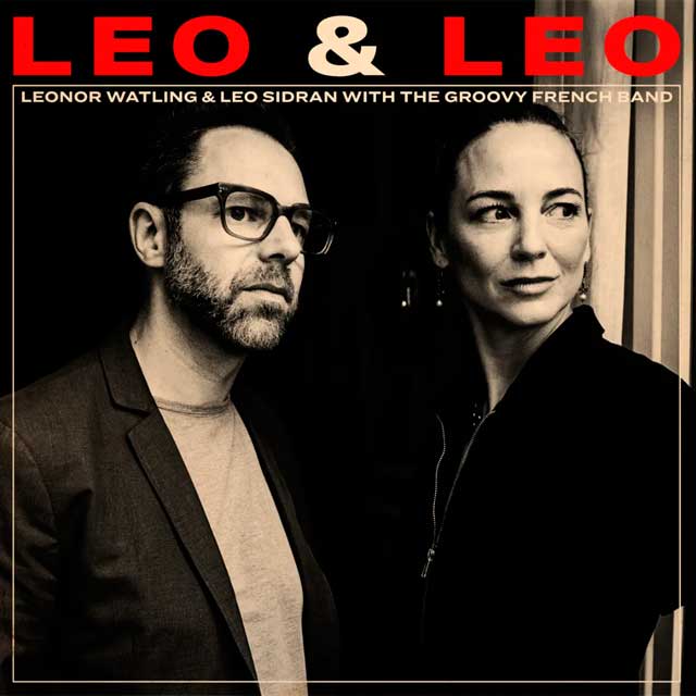 Leonor Watling y Leo Sidran: LEO & LEO - portada