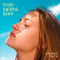 Carmen Ferre: Todo saldrá bien - portada reducida