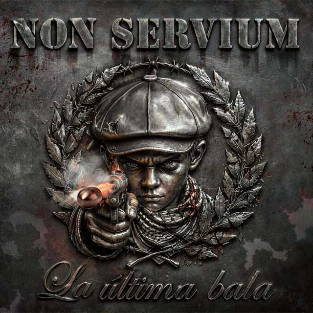 Non Servium: La última bala - portada