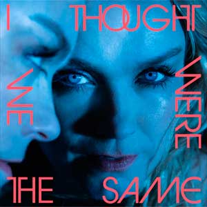 Ane Brun: I thought we were the same - portada mediana