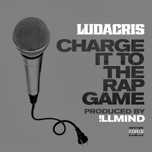 Ludacris: Charge it to the rap game - portada