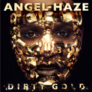 Angel Haze: Dirty gold - portada mediana