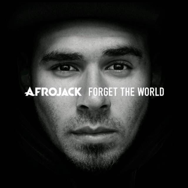 Afrojack: Forget the world - portada