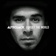 Afrojack: Forget the world - portada mediana