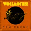 Wolfmother: New crown - portada reducida