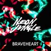 Neon Jungle: Braveheart - portada reducida
