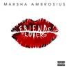 Marsha Ambrosius: Friends & lovers - portada reducida