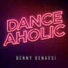 Benny Benassi: Danceaholic - portada reducida