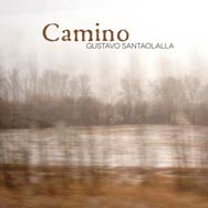 Gustavo Santaolalla: Camino - portada mediana