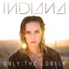 Indiana: Only the lonely - portada reducida