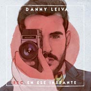 Danny Leiva: REC en ese instante - portada mediana