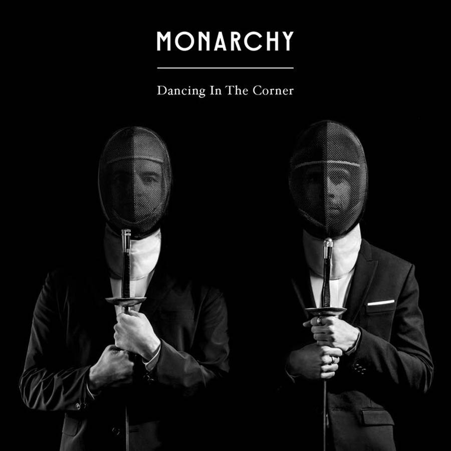 Monarchy: Dancing in the corner - portada