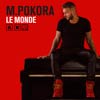 M. Pokora: Le monde - portada reducida