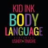 Kid Ink con Usher y Tinashe: Body language - portada reducida