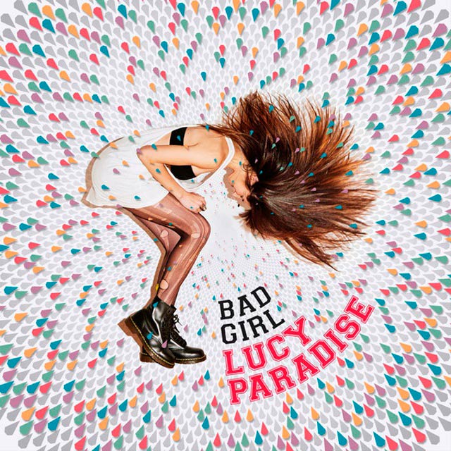 Lucy Paradise: Bad girl - portada