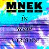 MNEK: In your clouds - portada reducida