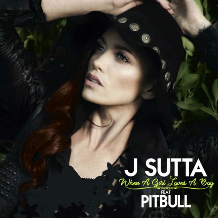 J Sutta con Pitbull: When a girl loves a boy - portada