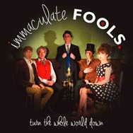 Immaculate Fools: Turn the whole world down - portada mediana