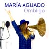 María Aguado: Ombligo - portada reducida
