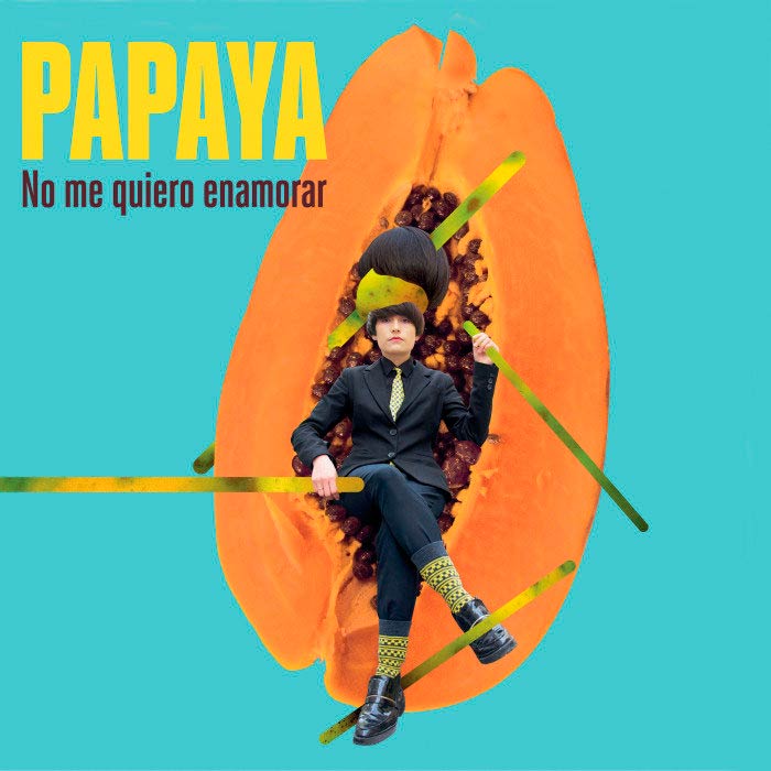 Papaya: No me quiero enamorar - portada