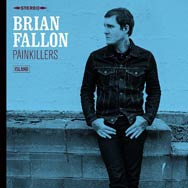 Brian Fallon: Painkillers - portada mediana