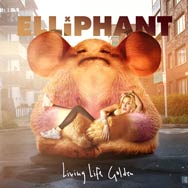 Elliphant: Living life golden - portada mediana