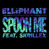 Elliphant con Skrillex: Spoon me - portada reducida